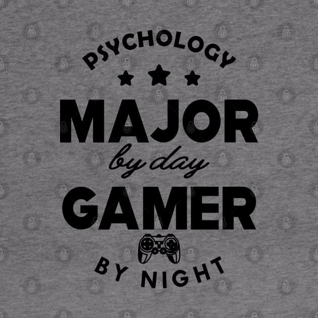 Psychology major by day gamer by night by KC Happy Shop